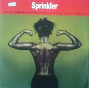 Sprinkler - Leave 'Em Something To Desire