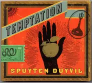 Spuyten Duyvil - Temptation