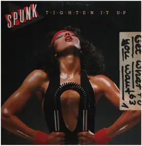 Spunk - Tighten It Up