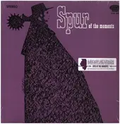 Spur - Spur Of The Moments
