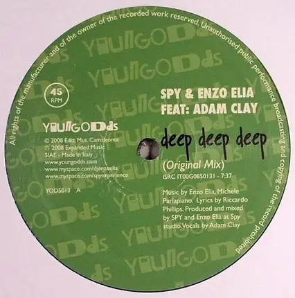 Spy & Enzo Elia Feat: Adam Clay - Deep Deep Deep