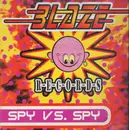 12inch Vinyl Single - Spy vs. Spy - Dance With Me - happy hardcore