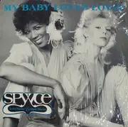 12'' - Spyyce - My Baby Loves Lovin' / Movin' (With The Rhythm)