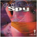 12inch Vinyl Single - Spy - Found Love