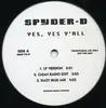 12'' - Spyder-D - Yes, Yes Y'all