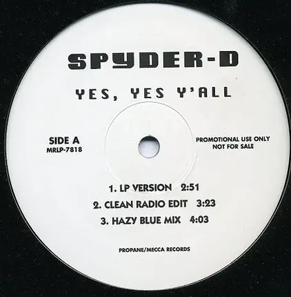 Spyder-D - Yes, Yes Y'all