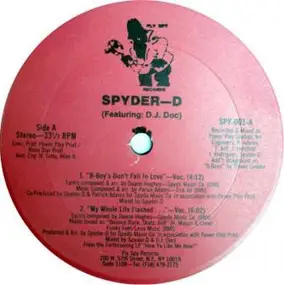 Spyder-D Featuring D.J. Doc - B-Boy's Don't Fall In Love