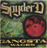 LP - Spyder-D - Gangsta Wages