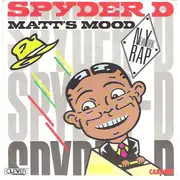 12inch Vinyl Single - Spyder-D - Matt's Mood