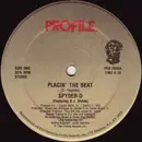 12inch Vinyl Single - Spyder-D - Placin' The Beat