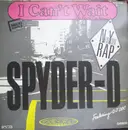 12inch Vinyl Single - Spyder-D - I Can't Wait (To Rock The Mike)