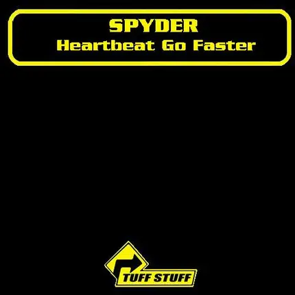 Spyder - Heartbeat Go Faster