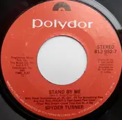 Spyder Turner - Stand By Me / Hang On In There Baby
