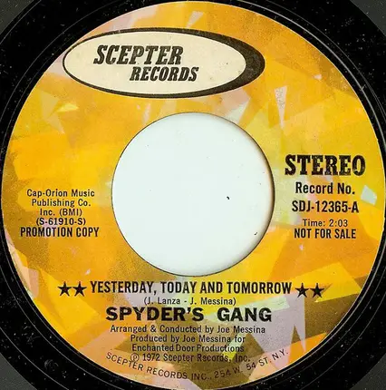 Spyder's Gang - Yesterday, Today And Tomorrow