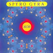 Spyro Gyra - 20/20