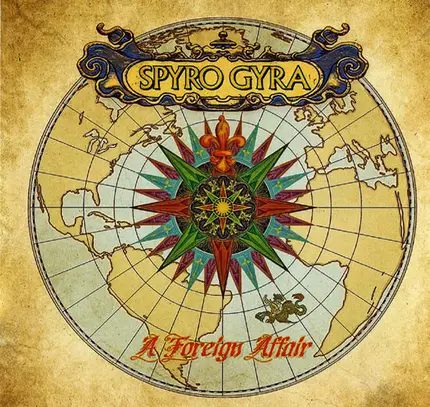 Spyro Gyra - A Foreign Affair