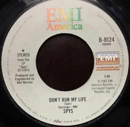 Spys - Don't Run My Life / Ice Age