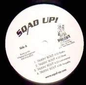 Sqad Up! - Talkin' bout