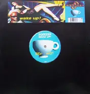 Sqeezer - Wake Up!