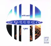 CD Single - Sqeezer - Without You (Limited V.I.P. Edition)