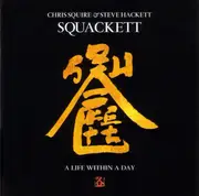 CD - Squackett - A Life Within A Day