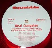 Squabble Featuring Cuban Link And Alfonzo Hunter - Real Gangstas