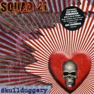 Squad 21 - Skullduggery