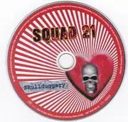 CD - Squad 21 - Skullduggery