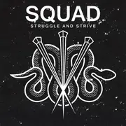 7inch Vinyl Single - Squad - Struggle And Strive - EP