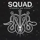 7inch Vinyl Single - Squad - Struggle And Strive - EP