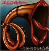 Squallor - Tromba