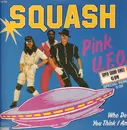 12inch Vinyl Single - Squash - Pink U.F.O.