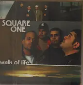 Square One - Walk of Life