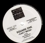 Square One - Can't mess / Backstabbers