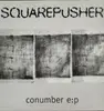 12'' - Squarepusher - conumber EP