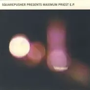 Squarepusher - Maximum Priest