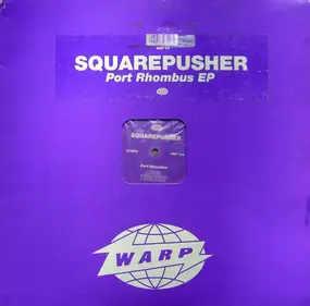 Squarepusher - Port Rhombus EP