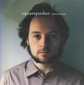Squarepusher - Ultravisitor