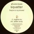 Squatter - They're In My Bowels (Orig.& StriderRMX)