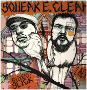 Squeak E. Clean presents Bald Head Slick / 2Mex - I Win, U Lose / Once Again