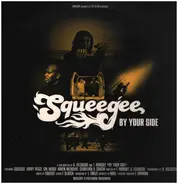 Squeegee - By Your Side