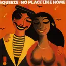12inch Vinyl Single - Squeeze - No Place Like Home