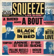 Squeeze - A Round And A Bout