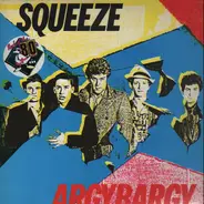 Squeeze - Argybargy