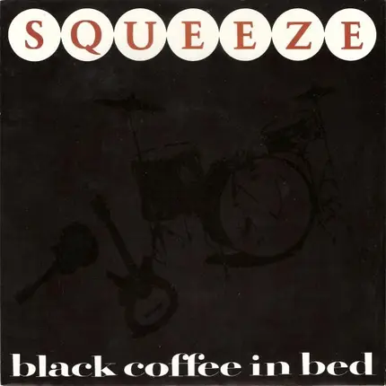 Squeeze - Black Coffee In Bed