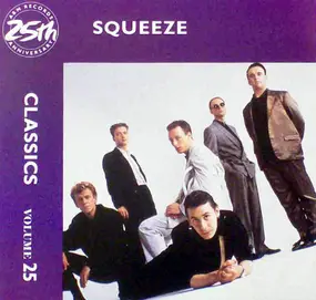 Squeeze - Classics Volume 25