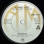 Squeeze - Is That Love