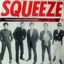 7'' - Squeeze - Pulling Mussels (From The Shell) - Red