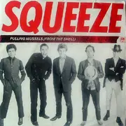 7'' - Squeeze - Pulling Mussels (From The Shell) - Red