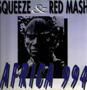12inch Vinyl Single - Squeeze & Red Mash - Africa 994